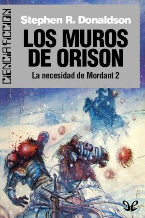 [Mordant's Need (4-Part Version) 02] • Los Muros De Orison